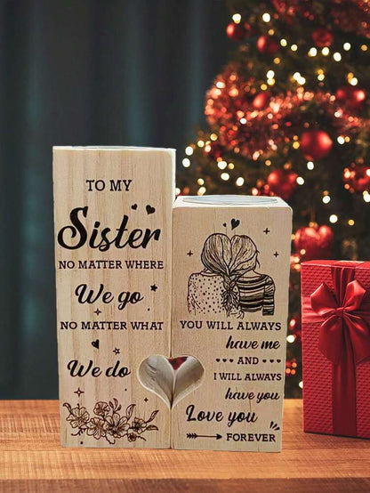 Heart-Shaped Candle Holder with Engraved Sister Message, Decorative Sentimental Ornament (Candle Not Included)