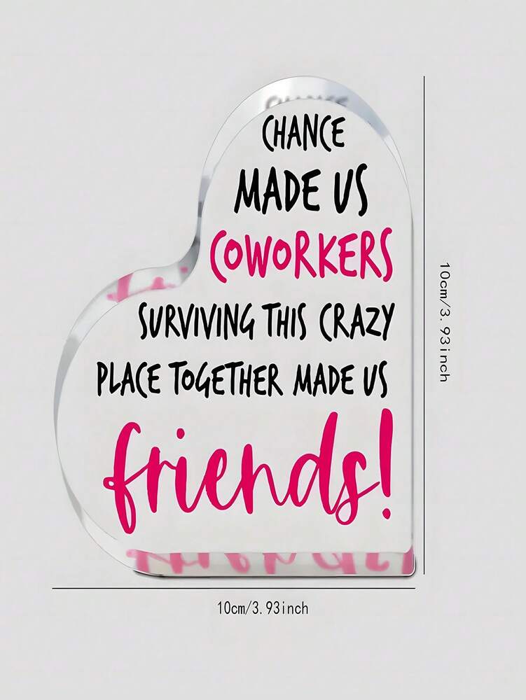 Heart-Shaped Acrylic Table Decor, Friendship Gift for Friends or Loved Ones, Perfect Birthday or Holiday Keepsake for Bedroom, Living Room, or Office